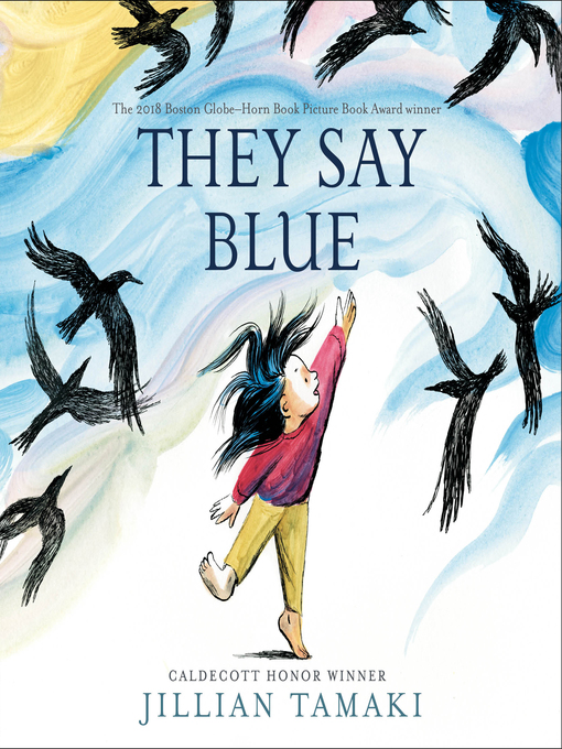Title details for They Say Blue by Jillian Tamaki - Available